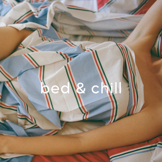 Bed & Chill